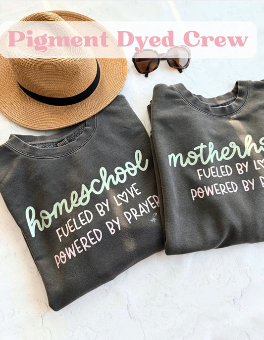 Powered by Prayer | Pigment Dyed Crewneck