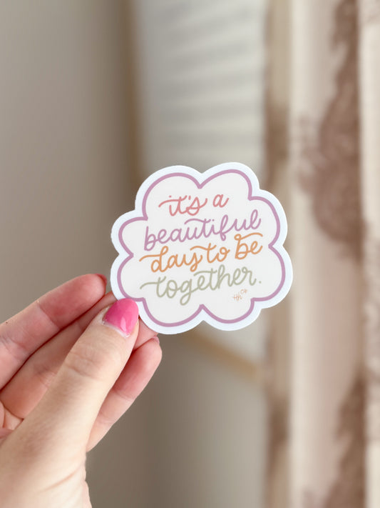 Together | Vinyl Sticker