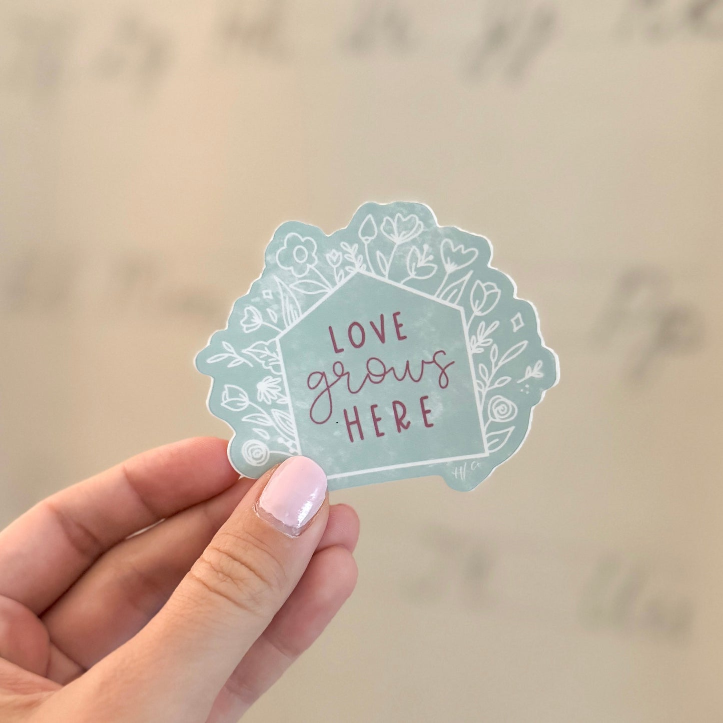 Love Grows Here | Vinyl Sticker