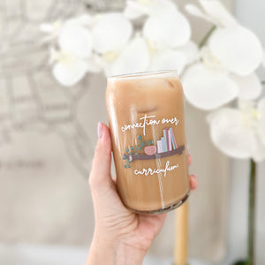Connection Over Curriculum | 16oz Glass Cup