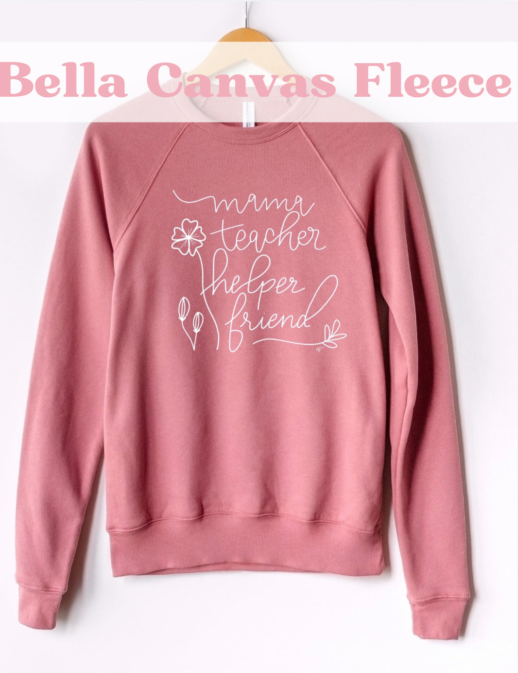 Mama Teacher | Fleece Sweatshirt