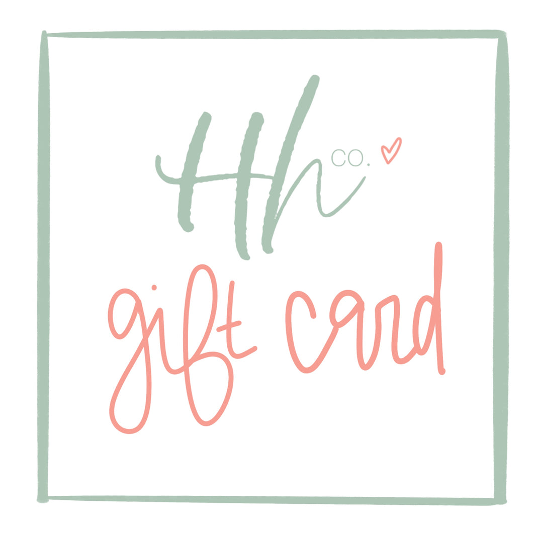 HER HEARTS CO GIFT CARD