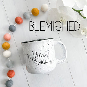 BLEMISHED Educate | 15oz Ceramic Mug