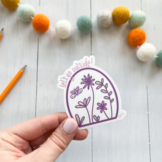 Let’s Go Outside | FLOWER Vinyl Sticker