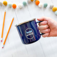 Load image into Gallery viewer, Home is my School | 12oz NAVY\BLUE Metal Kids Mug
